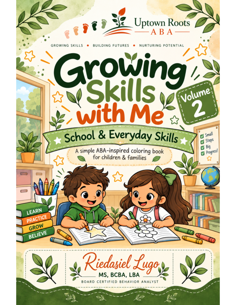 Growing Skills with Me: Volume 2 — School & Everyday Skills